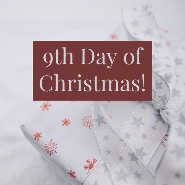 12 Days of Christmas - Day 8 & 9!