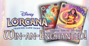 02/05 Lorcana: Win-an-Enchanted! Ticket