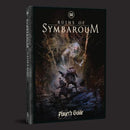 Ruins of Symbaroum: 5E Player's Guide