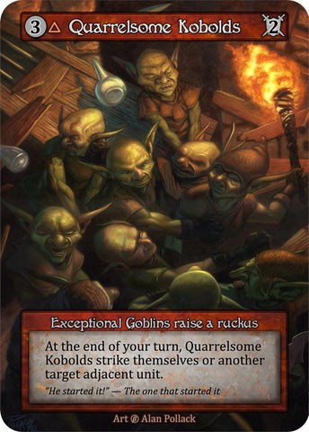 Quarrelsome Kobolds