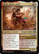 Kirol, History Buff [Secrets of Strixhaven]