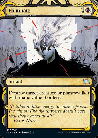 Eliminate (Foil Etched) [Strixhaven: Mystical Archive]