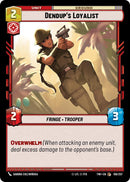 Dendup's Loyalist (159/257) (159/257) [Twilight of the Republic]
