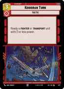 Koiogran Turn (677) (677) [Jump to Lightspeed]