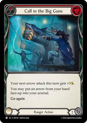 Call in the Big Guns (Red) [SEA120] (High Seas)