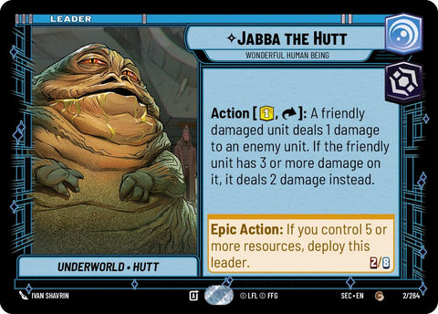 Jabba the Hutt (2/264) - Wonderful Human Being (2/264) [Secrets of Power]