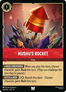 Mushu's Rocket (134/204) [Whispers in the Well]
