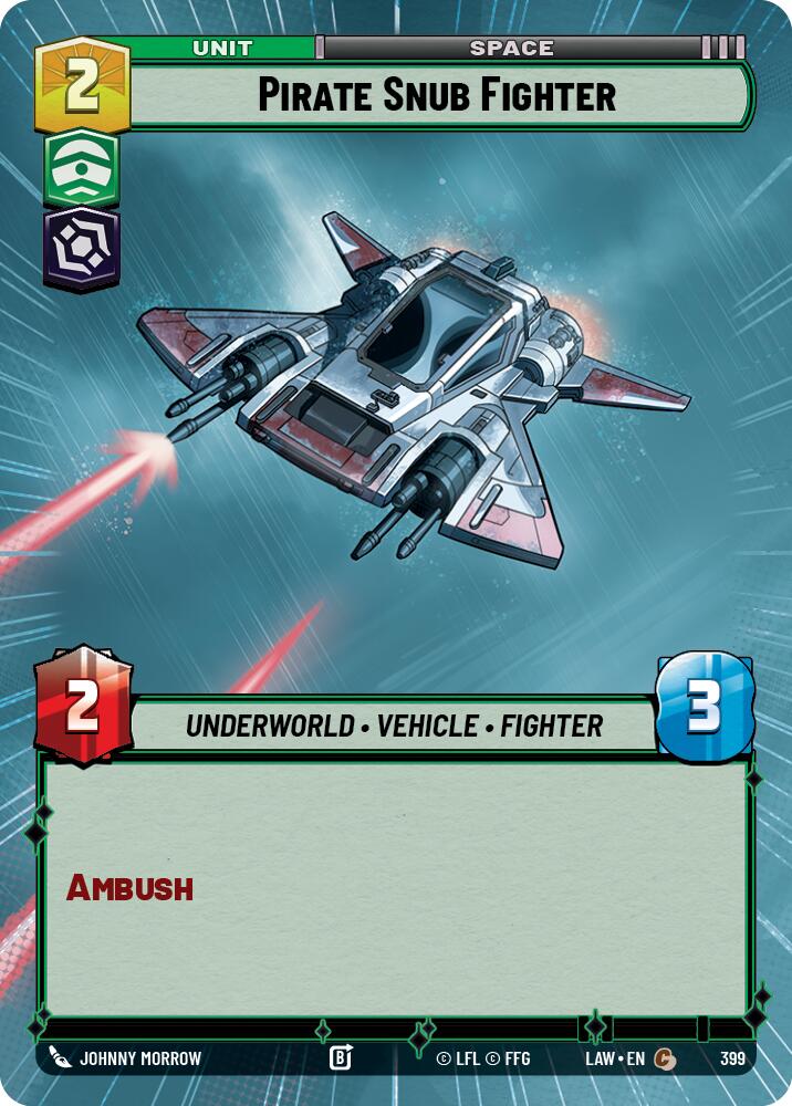 Pirate Snub Fighter (399) (Hyperspace) (399) [A Lawless Time]