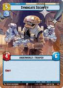 Syndicate Security (625) (Hyperspace Foil) (625) [A Lawless Time]