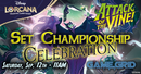 09/12 Set Championship - Attack of the Vine