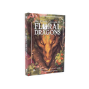 The Field Guide To Floral Dragons: Flower Dragon Bestiary - 5e D&D (Hardcover)