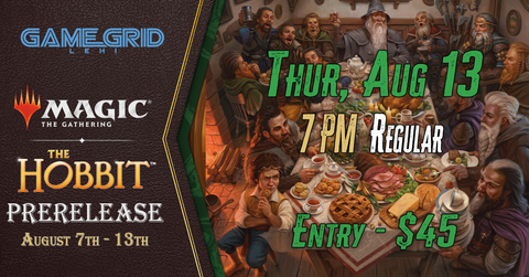 08/13 The Hobbit Prerelease - Thursday 7pm Prerelease!