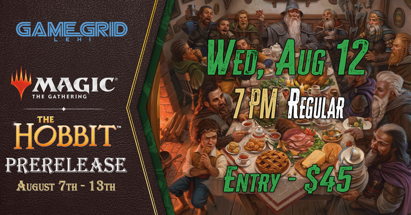 08/12 The Hobbit Prerelease - Wednesday 7pm Prerelease!