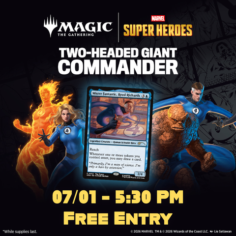 07/01 Marvel Super Heroes: Two-Headed Giant Commander Ticket
