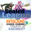 11/05 Riftbound: Radiance Sealed League!