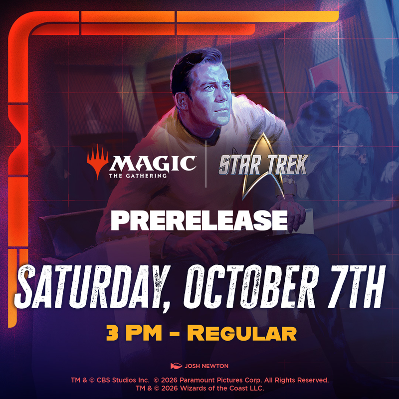 11/07 Star Trek Prerelease - Saturday 3pm Prerelease