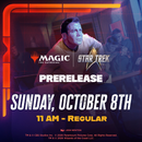 11/08 Star Trek Prerelease - Sunday 11am Prerelease