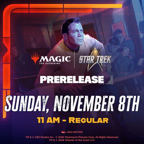 11/08 Star Trek Prerelease - Sunday 11am Prerelease