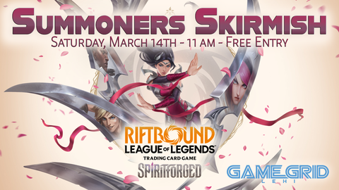 03/14 March Summoner Skirmish! Ticket
