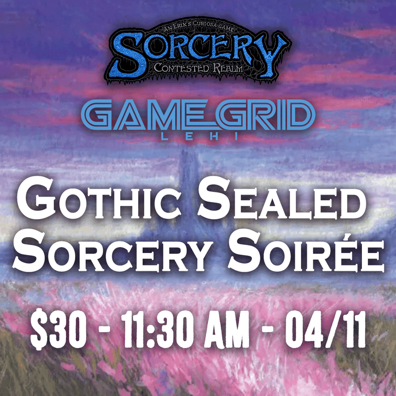 04/11 Gothic Sealed Sorcery Soirée Ticket