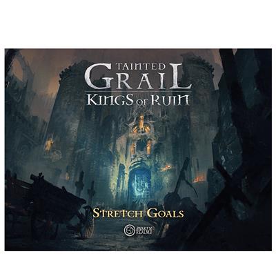 Tainted Grail: Kings of Ruin: Stretch Goals