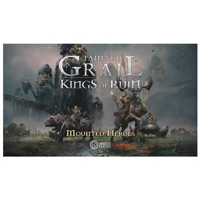 Tainted Grail: Kings of Ruin: Mounted Heroes