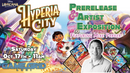 10/17 Hyperia City Prerelease & Artist Exposition Party!