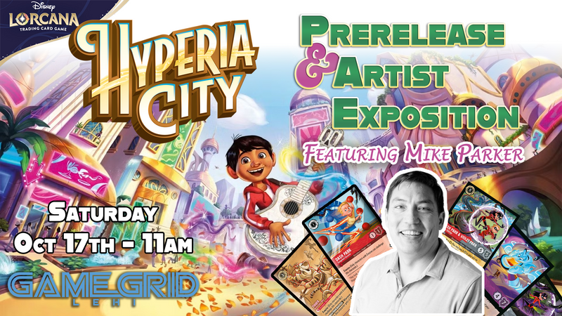 10/17 Hyperia City Prerelease & Artist Exposition Party!