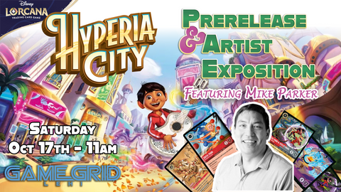 10/17 Hyperia City Prerelease & Artist Exposition Party!