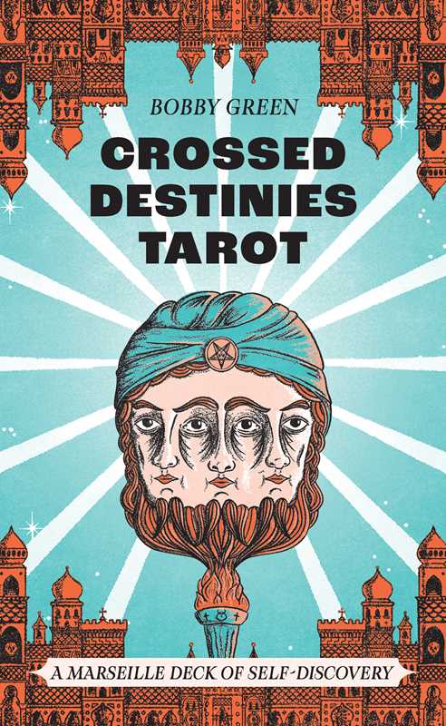 Crossed Destinies Tarot by Bobby Green: Flashcards; 128 pages / English
