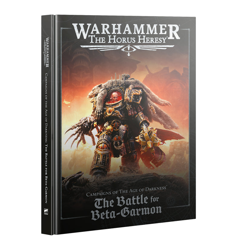 Horus Heresy: The Battle For Beta-Garmon (Hardback)