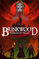 Brinkwood: The Blood of Tyrants
