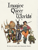 Imagine Queer Worlds