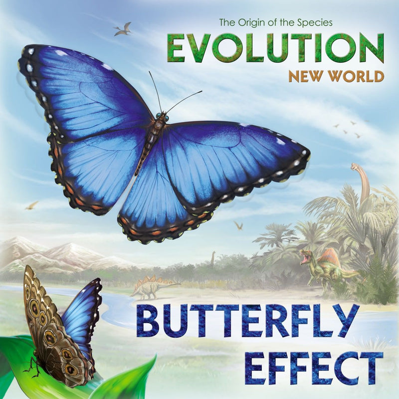 Evolution: New World - Butterfly Effect