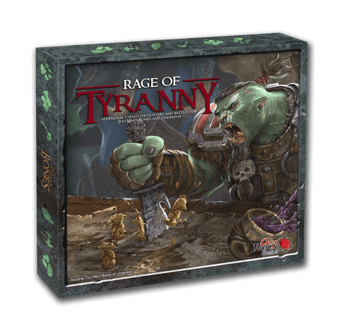 Too Many Bones: Rage of Tyranny