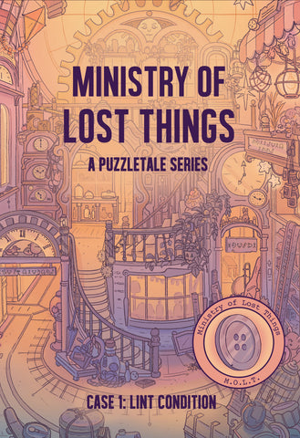 Ministry of Lost Things: Case 1: Lint Condition