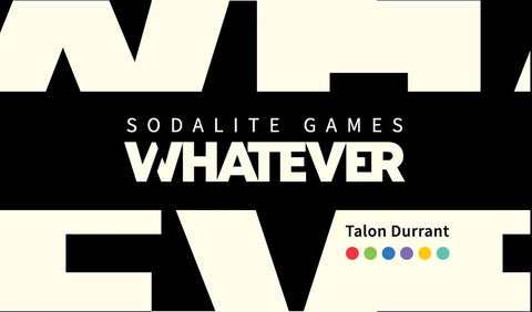 Whatever