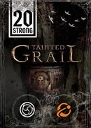 20 Strong: Tainted Grail
