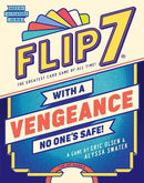 Flip 7 - With a Vengeance