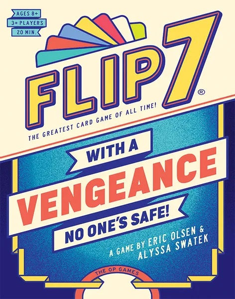 Flip 7 - With a Vengeance