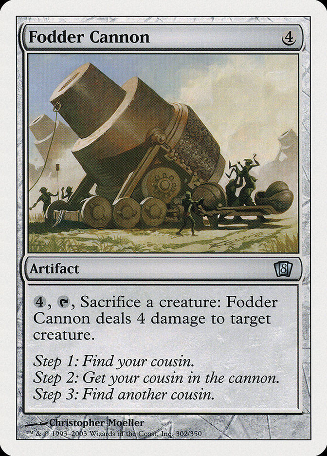 Fodder Cannon [Eighth Edition]