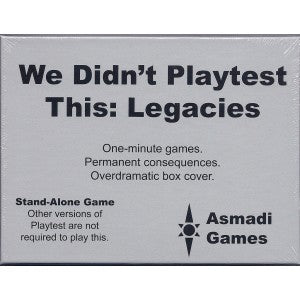 Picture of the Board Game: We Didn't Playtest This: Legacies