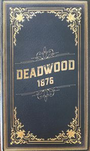 Picture of the Board Game: Deadwood 1876