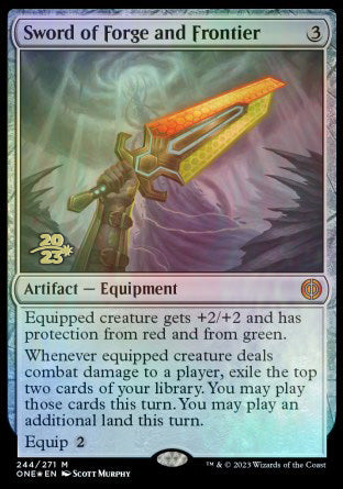Sword of Forge and Frontier [Phyrexia: All Will Be One Prerelease Promos]