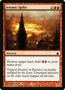 Seismic Spike [Ravnica: City of Guilds]