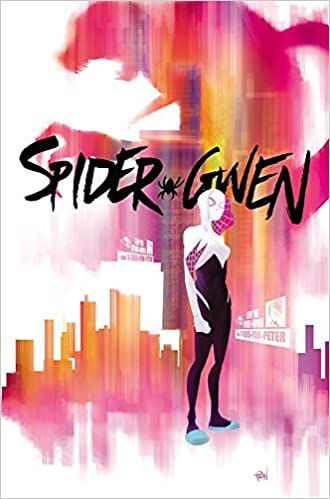Spider-Gwen: Greater Power - Volume 1