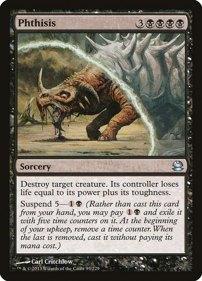 Phthisis [Modern Masters]