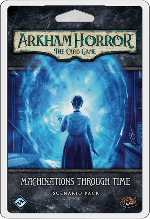 Arkham Horror LCG: Machinations through time Scenario Pack